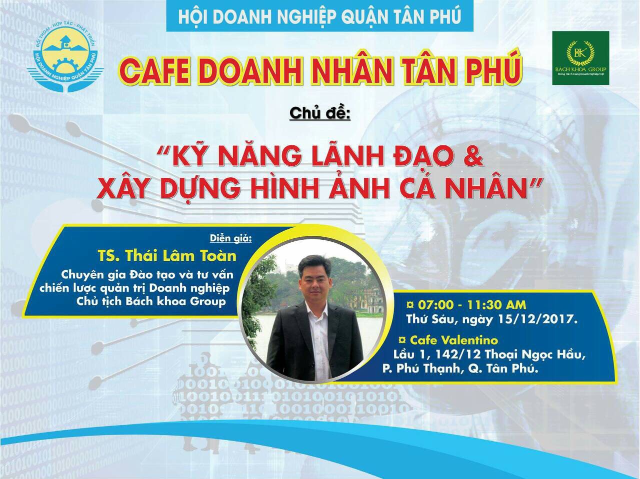 Chương trình "Cà phê doanh nhân Tân Phú tháng 12 - Kỹ năng lãnh đạo và xây dựng hình ảnh cá nhân"